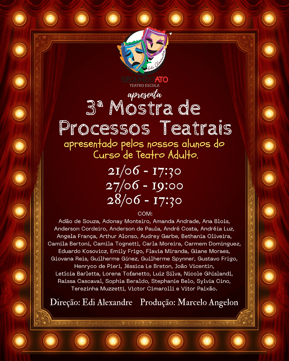 3ª MOSTRA DE PROCESSOS TEATRAIS