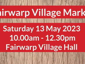 Fairwarp Village Market - Sat 13 May - 10.00am-12.30pm