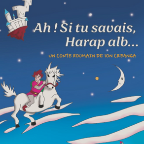 Ah! Si tu savais, Harap alb...