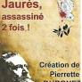 Jaurès, assassiné deux fois
