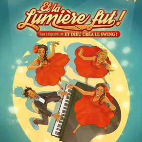 Et la lumière fut! Swing Cocktelles