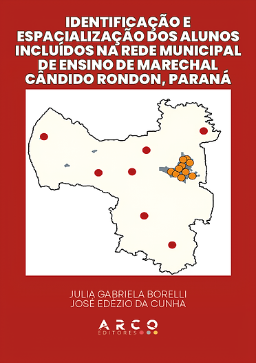 EBOOK ARCO EDITORES - 2026 - IDENTIFICAÇÃO E ESPACIALIZAÇÃO DOS ALUNOS INCLUÍDOS NA REDE M