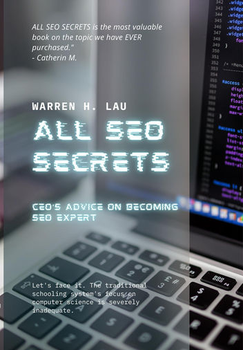 "All SEO Secrets" by Warren H. Lau Helps Businesses Boost Online Presence and Increase Revenue