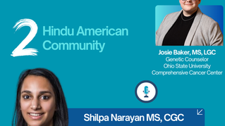 Healthcare and Genetic Counseling in the Hindu American Community: CGA-IGC Genetic Counseling & Religion Podcast Series - Episode 2