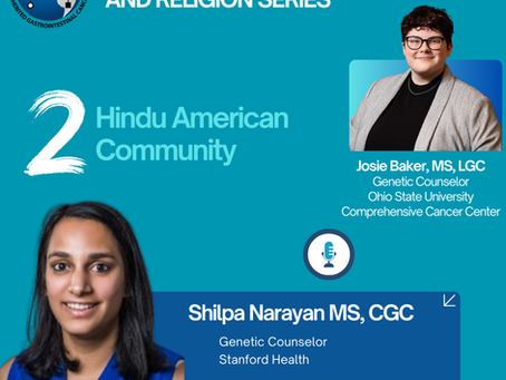 Healthcare and Genetic Counseling in the Hindu American Community: CGA-IGC Genetic Counseling & Religion Podcast Series - Episode 2
