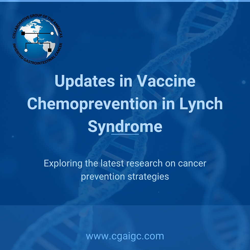 Updates in Vaccine Chemoprevention in Lynch Syndrome