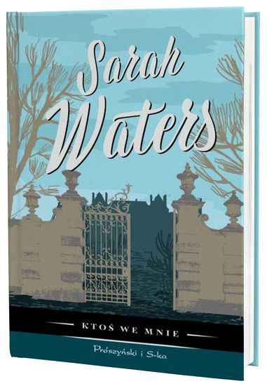Sarah Waters, The Little Stranger, Prószyński Media
