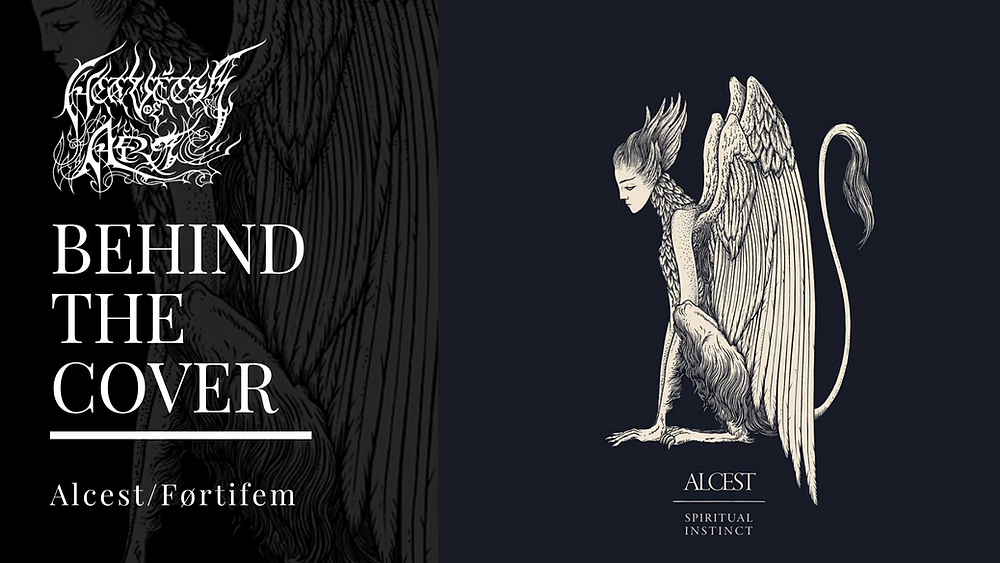 Behind The Cover ALCEST Spiritual Instinct Behind The Cover ALCEST Spiritual Instinct