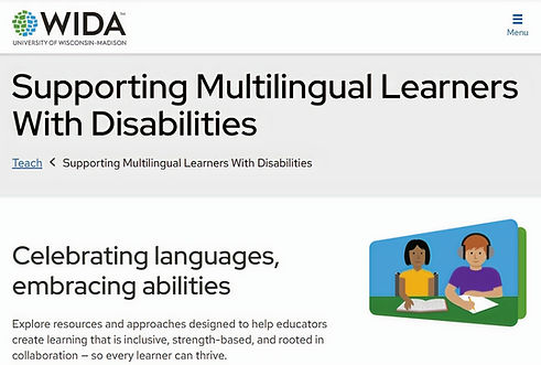 webpage titled Supporting Multilingual Learners with Disabilities with an illustration of two students and introductory webpage text about celebrating languages, embracing abilities