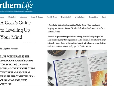 northern life magazine - craforb interview - mental health guide for geeks