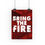 Thumbnail: Bring the Fire poster: motivational red design