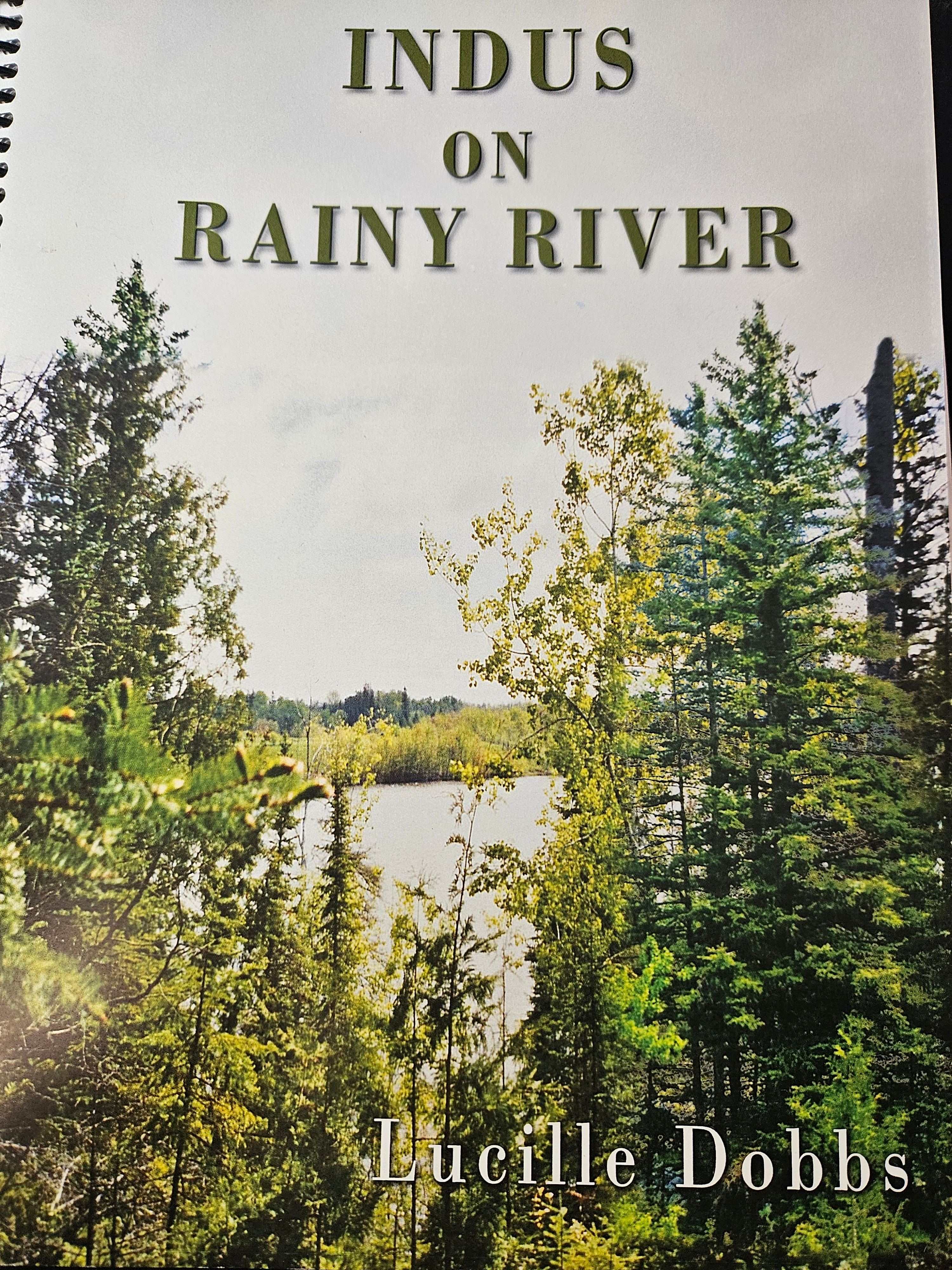 Indus on the Rainy River