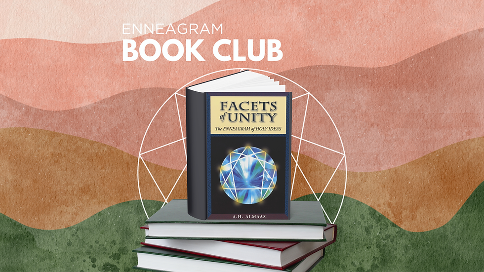 Enneagram Book Club - "Facets of Unity"