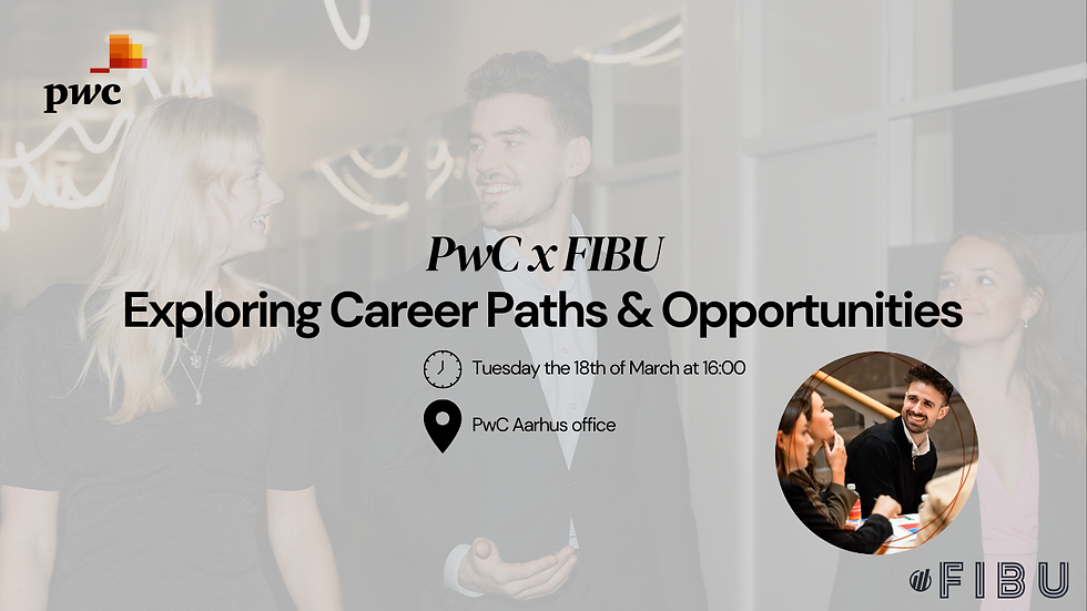 PwC x FIBU: Exploring Career Paths & Opportunities