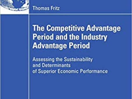 The Competitive Advantage Period and the Industry Advantage Period