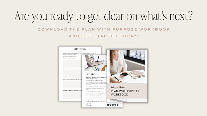 Kristy Robinson Plan Your Purpose Workbook.jpg