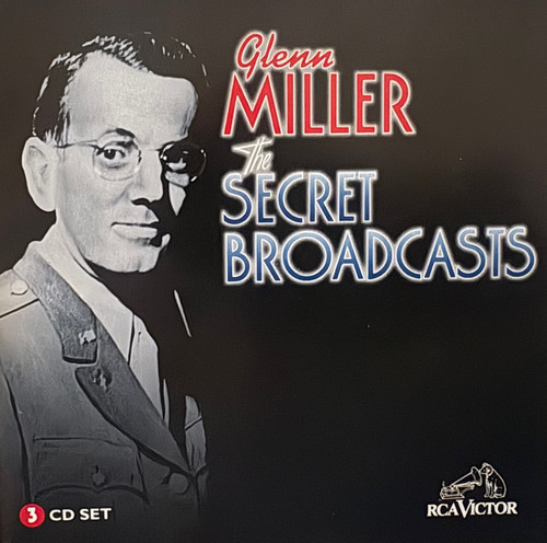 Glenn Miller - The Secret Broadcasts CD | glennmiller1