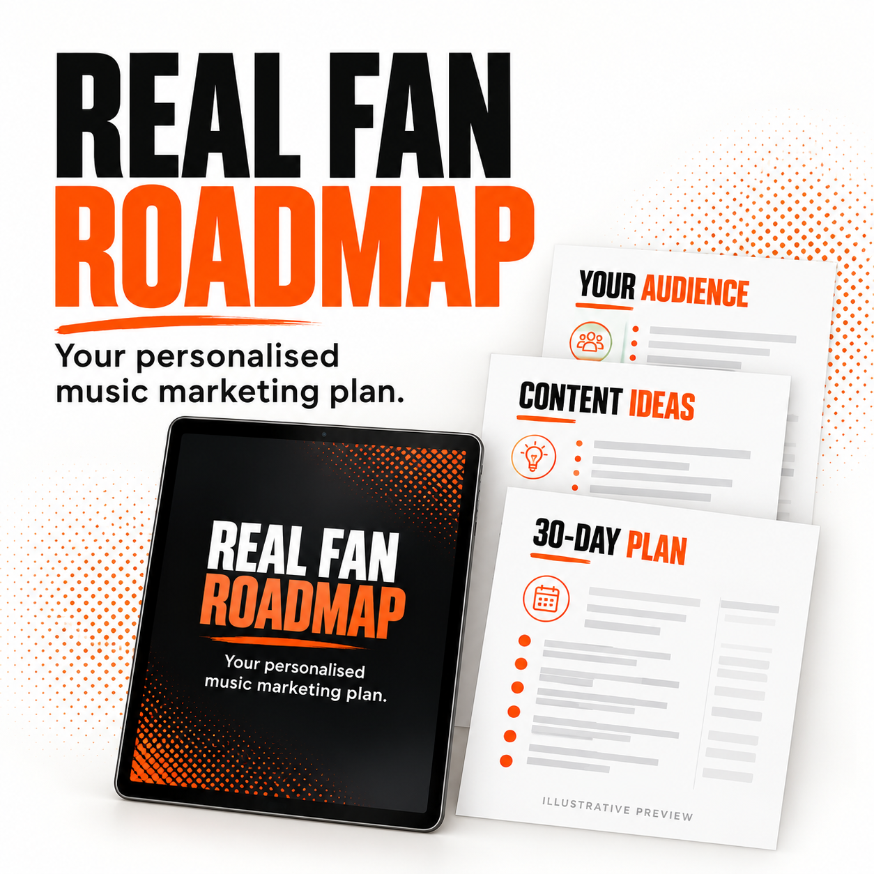 Real Fan Roadmap — Your Personalised Music Marketing Plan