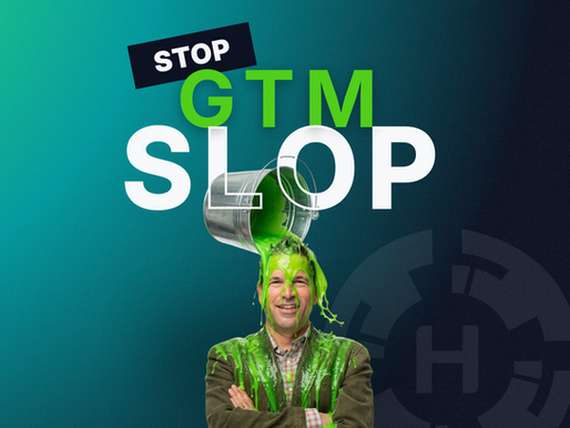 Stop GTM Slop with Brett House