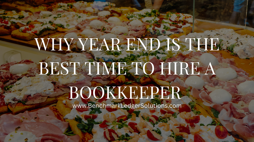 Why year end is the best time to hire a bookkeeper by Benchmark Ledger Solutions