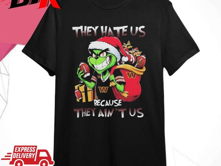 Original Santa Claus Grinch Christmas They Hate Us Because They Ain’t Us Washington Commanders Cowbo