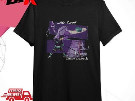 Funny Trevor Zegras Anaheim My Turn Shirt