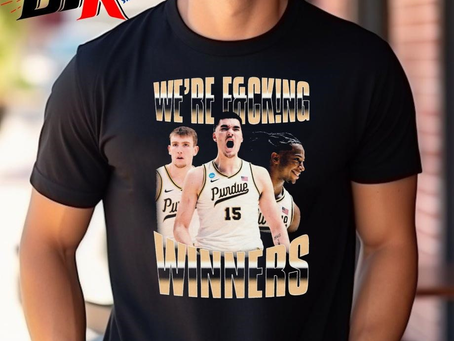 Purdue Boilermakers Basketball We’re Fucking Winners Shirt