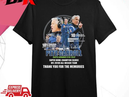 Official Pete Carroll Seattle Seahawks 2010 – 2024 Super Bowl Champions XLVIII NFL 2010s All-Decade Team Thank You For The Memories Signature Shirt
