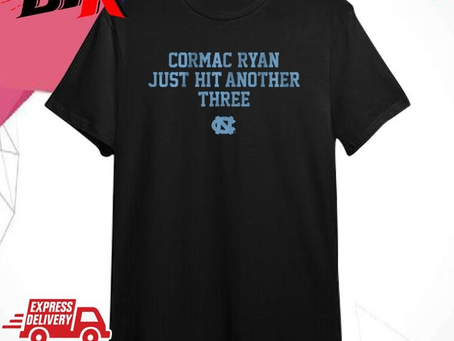 Official North Carolina Tar Heels Cormac Ryan Just Hit Another Three Shirt