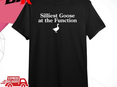 Official Official Silliest Goose At The Function Shirt