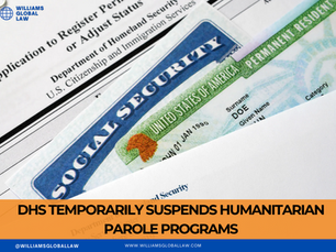 DHS TEMPORARILY SUSPENDS HUMANITARIAN PAROLE PROGRAMS