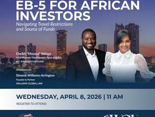 SIMONE WILLIAMS TO SPEAK ON EB-5 STRATEGIES FOR AFRICAN INVESTORS ON APRIL 8 (Webinar)
