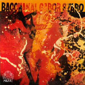 Gabor Szabo - Bacchanal (1968)