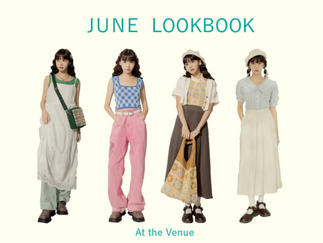 At the Venue June Lookbook 日系女孩夏日穿搭