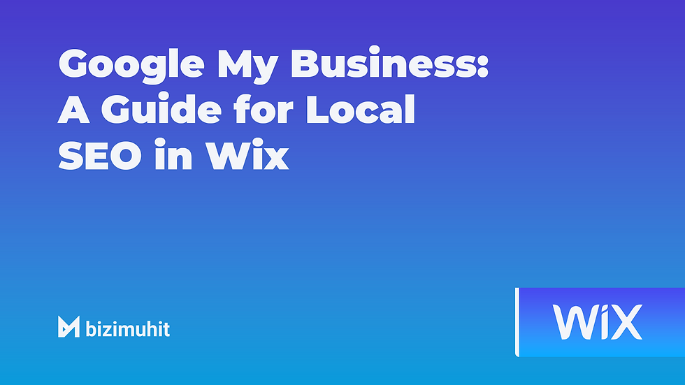 Google Benim İşletmem: Wix'te Yerel SEO Rehberi