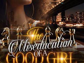  The Miseducation of a Good Girl: Read Chapter One