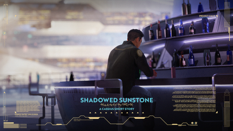 SHADOWED SUNSTONE | A CASSIUS SHORT STORY