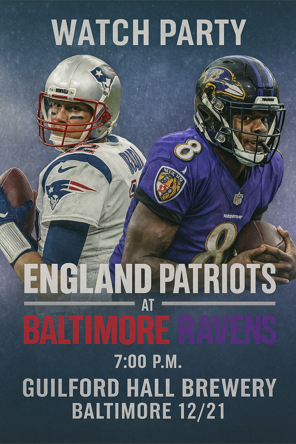 Baltimore Ravens vs England Patriots Watch Party