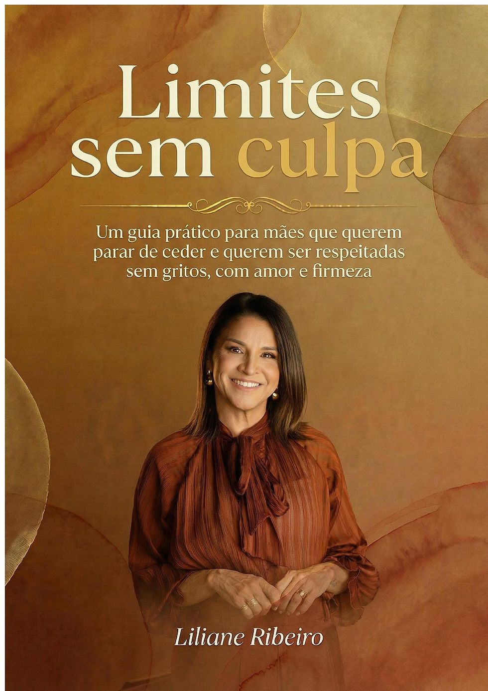 Capa do ebook da Liliane Ribeiro sobre limites sem culpa