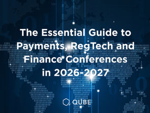 The Essential Guide to Payments, RegTech and Finance Conferences in 2026–2027