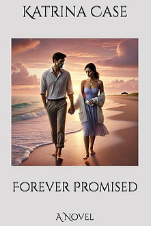 Forever Promised by Katrina Case