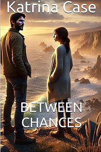 Between Chances by Katrina Case