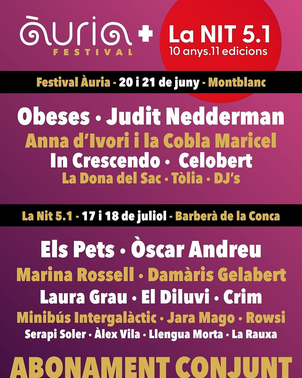 Festival Àuria i La Nit 5.1 llancen un abonament conjunt per gaudir de 4 dies de música a la Conca de Barberà