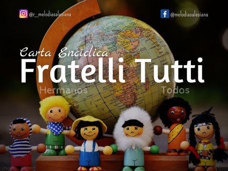 Carta Encíclica - Frateli Tutti