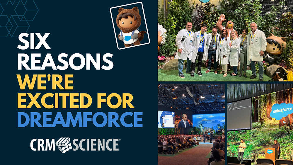 Dreamforce Is Here. Six Reasons We’re Excited!