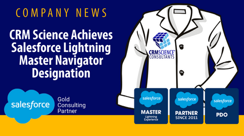 CRM Science Achieves Salesforce Lightning Master Navigator Designation