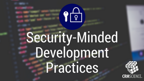 Security Minded Development Practices
