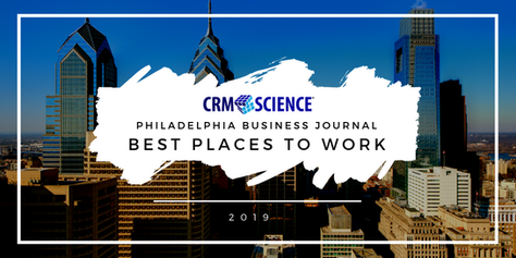 CRM Science Makes Philadelphia Business Journal Best Places to Work 2019