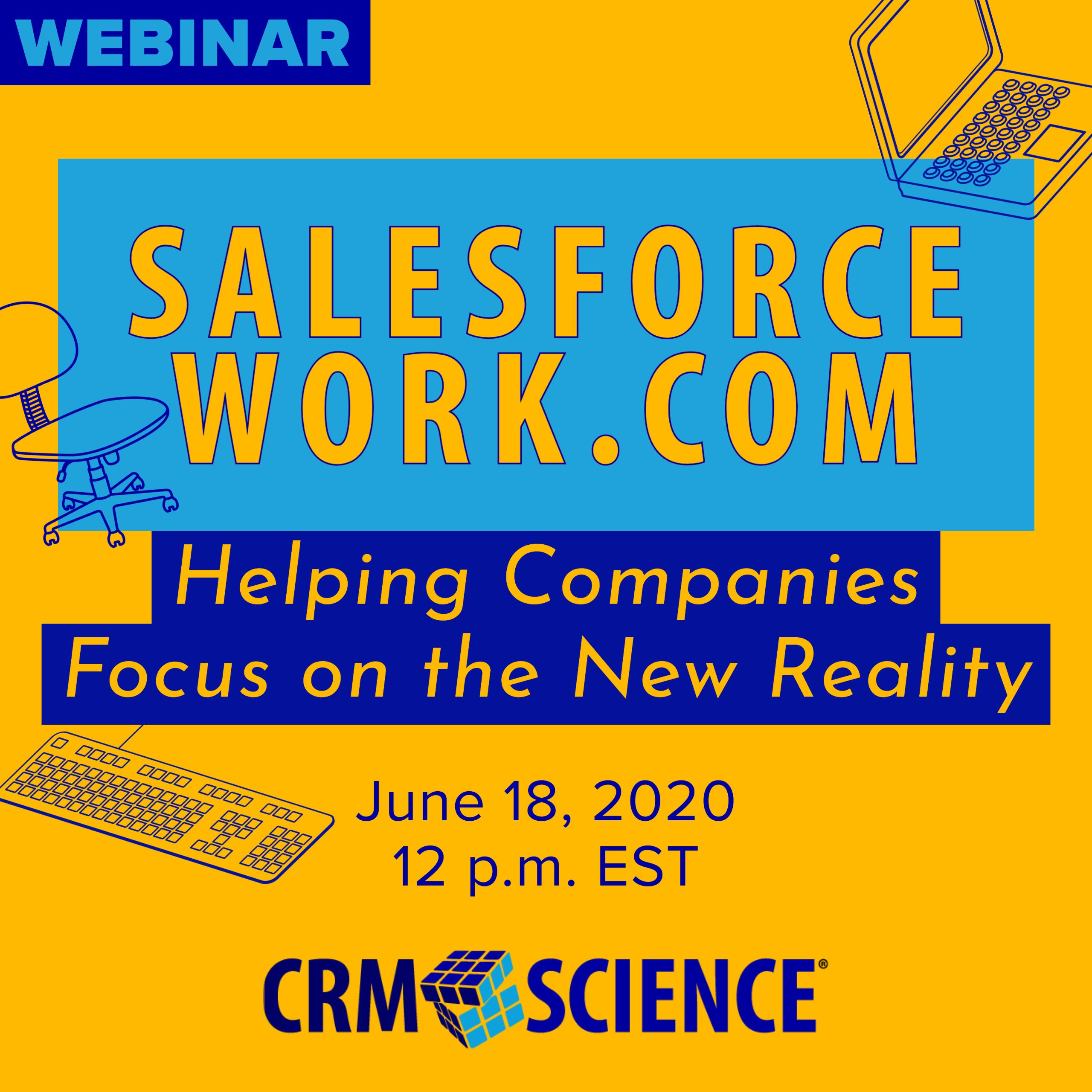 Webinar - Salesforce Work.com: Helping Companies Focus on the New Reality