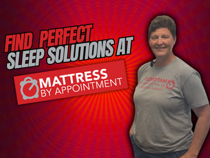 Find Your Perfect Sleep Solution at Mattress By Appointment | Mattress Store Near Hagerstown, MD